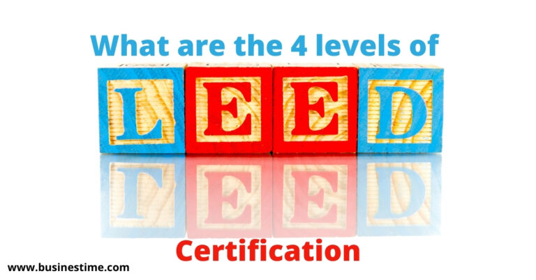 what-are-the-4-levels-of-leed-certification-busines-time